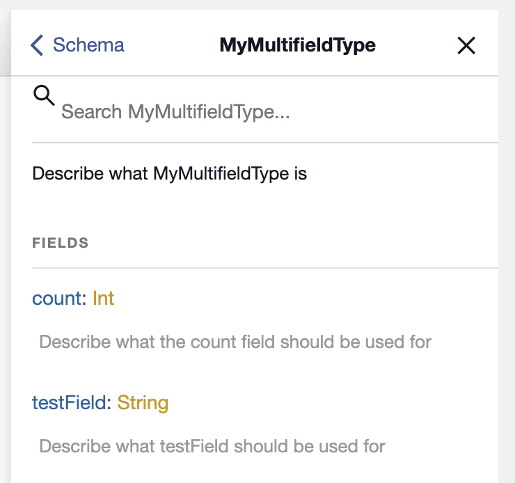 Documentation in GraphiQL for a new type called MyMultifieldType